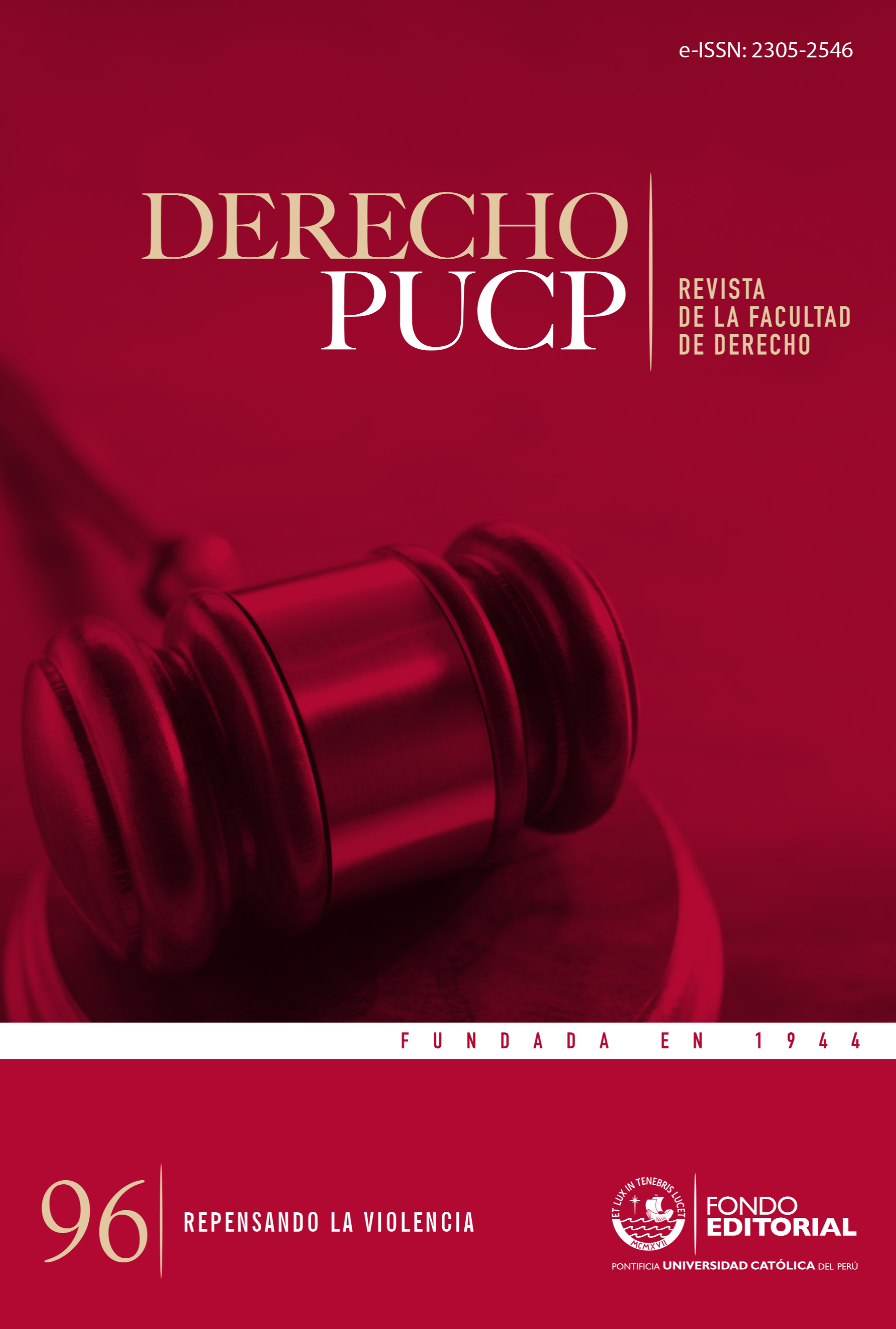 					Ver Núm. 96 (2026): Repensando la Violencia: Seguridad, Justicia y Derechos en la Ciudad Contemporánea
				