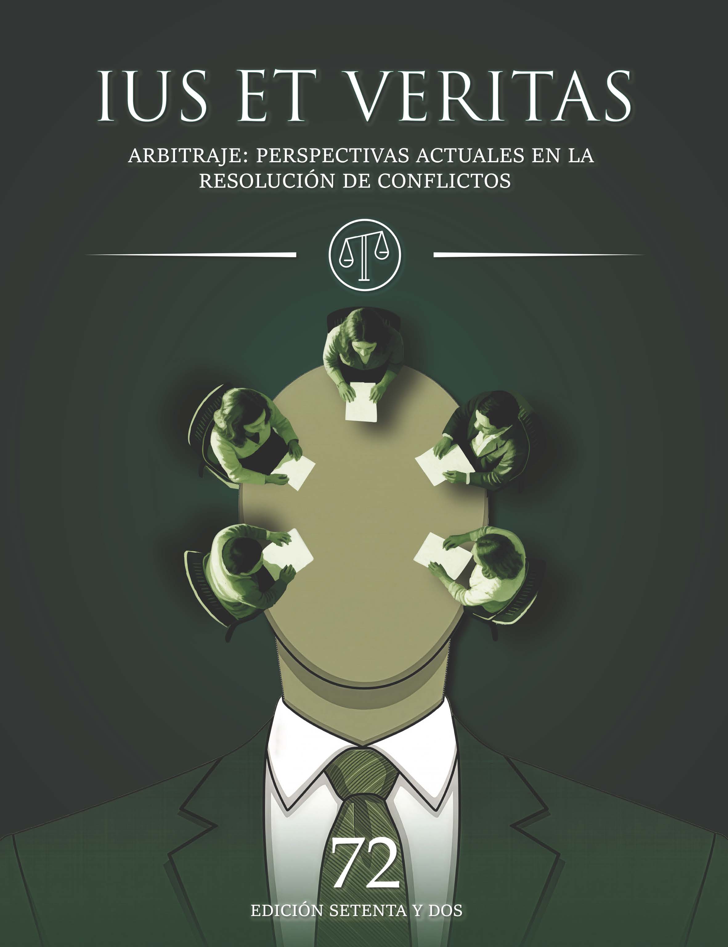 					Ver Núm. 72 (2026): Arbitraje: Perspectivas actuales en la resolución de conflictos
				